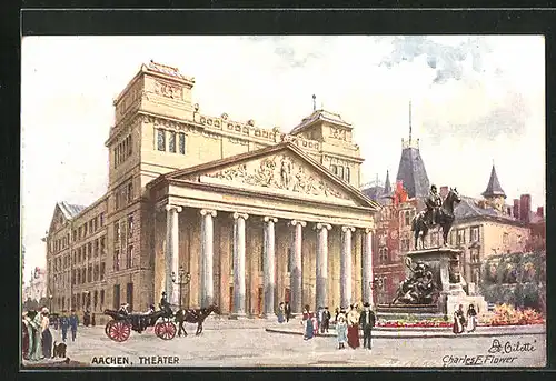 Künstler-AK Charles F. Flower: Aachen, Theater mit Denkmal