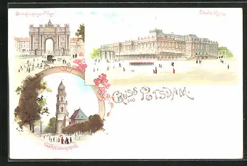 Lithographie Potsdam, Stadtschloss, Brandenburger Tor, Garnisonkirche