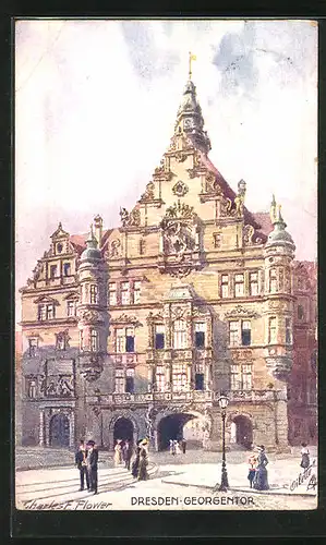 Künstler-AK Charles F. Flower: Dresden, Blick auf das Georgentor