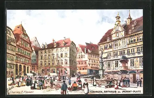 Künstler-AK Charles F. Flower: Tübingen, Rathaus am Marktplatz