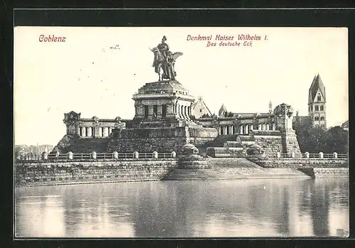 AK Koblenz, Denkmal Kaiser Wilhelm I., Das deutsche Eck