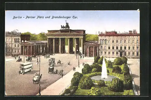 AK Berlin, Pariser Platz und Brandenburger Tor mit Fontäne