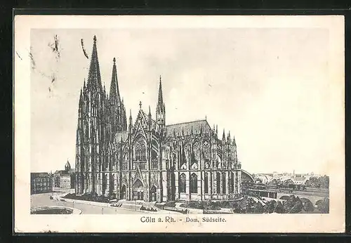 AK Köln a. Rh., Dom, Südseite