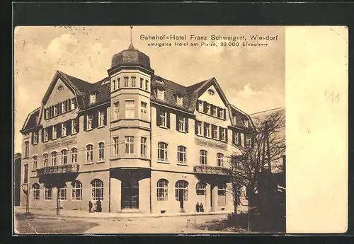 AK Wiesdorf, Bahnhof-Hotel Franz Schweigert