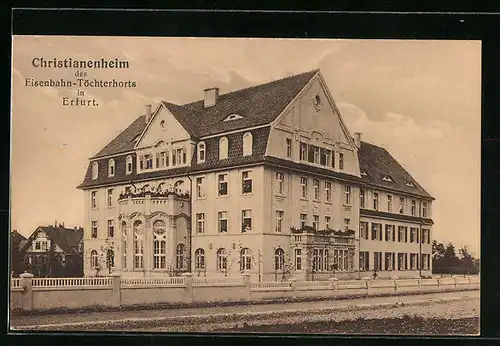 AK Erfurt, Christianenheim des Eisenbahn-Töchterhorts