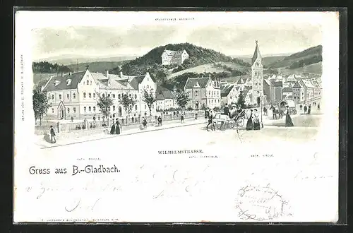 AK B.-Gladbach, Wilhelmstrasse mit Kath. Schule, Kath. Pfarrhaus u. Kath. Kirche, Im Hintergrund Krankenhaus Mariahilf