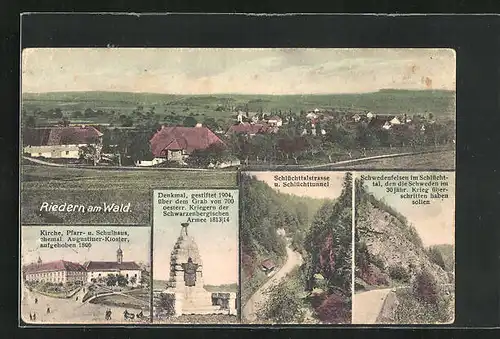 AK Riedern am Wald, Kirche, Pfarr- u. Schulhaus, Schlüchttalstrasse u. Schlüchtertunnek, Denkmal gestiftet 1904