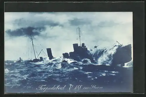 AK Torpedoboot V 188 im Sturm