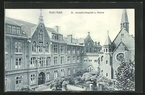 AK Köln-Kalk, St. Josephs-Hospital u. Kirche