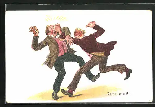 AK Zwei Männer bei einer Schlägerei, Rache ist süss, Scherz