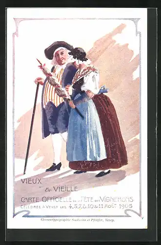 AK Vevey, Fete des Vignerons 1905, Vieux et Vieille