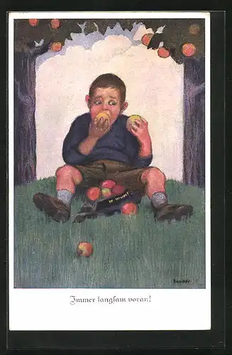 Künstler-AK St. Bender: Immer langsam voran!, Knabe isst gierig Äpfel