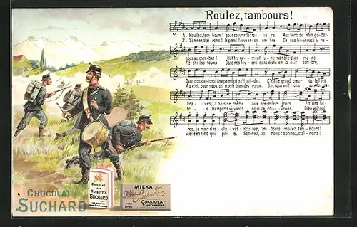 Künstler-AK Chocolat Suchard, Noisettes & Milka, Artillerie-Soldaten, Roulez, tambours, Noten- und Textzeilen