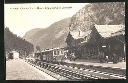 AK Chatelard, La Gare, Ligne Martigny-Chamonix, Bahnhof
