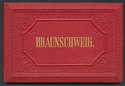 Leporello-Album Braunschweig, mit 18 Lithographie-Ansichten, Bahnhof, Polytechnikum, Lessingplatz