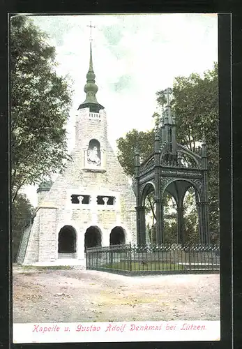 AK Lützen, Kapelle u. Gustav Adolf Denkmal