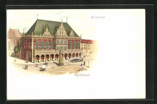 Lithographie Bremen, Totalansicht des Rathauses
