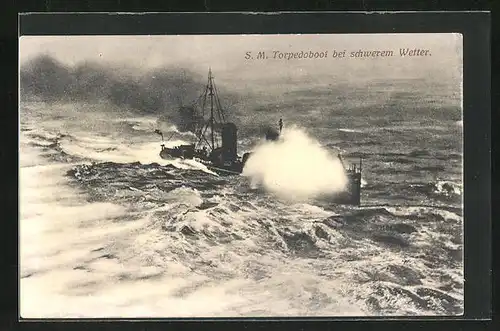 AK S M Torpedoboot bei schwerem Wetter