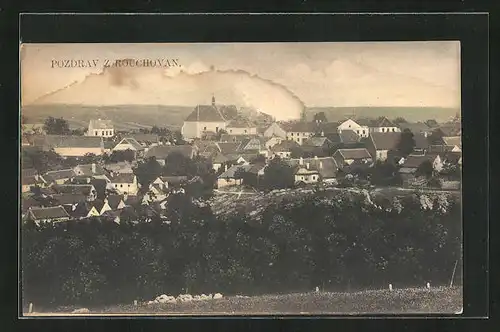 AK Rouchovany, Blick auf die Ortschaft