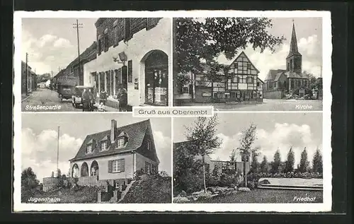 AK Oberembt, Gasthaus u. Kaufhaus Wilhelm Maassen, Jugendheim, Friedhof, Strassenpartie