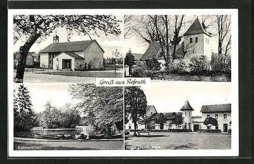 AK Refrath, Haus Steinbreche, Kahnweiher, Alte Kirche