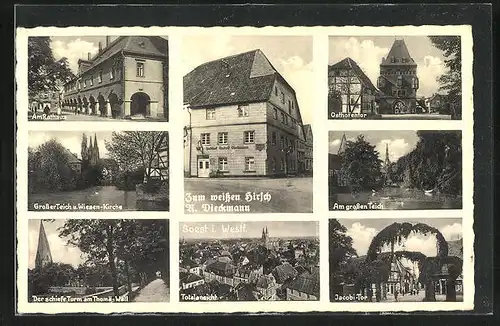 AK Soest, Gasthaus Zum weissen Hirsch, Jakobistrasse 12, Am Rathaus, Grosser Teich u. Wiesen-Kirche