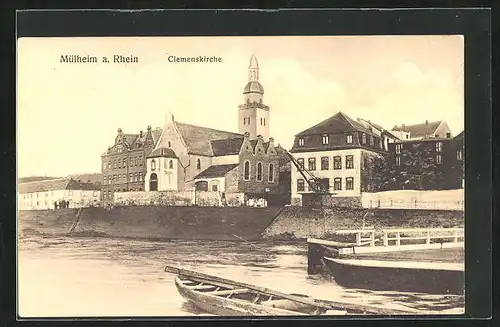 AK Mülheim a. Rhein, Clemenskirche mit Booten