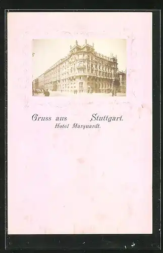 Präge-AK Stuttgart, Hotel Marquardt im Sonnenschein