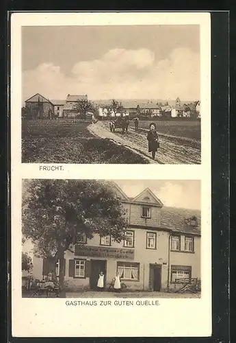 AK Frücht, Gasthaus zur guten Quelle