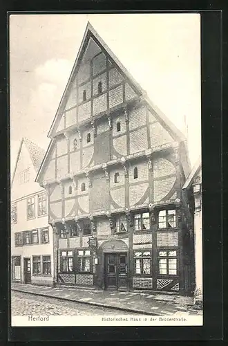 AK Herford, Historisches Fachwerkhaus mit Mauerung i. d. Brüderstrasse