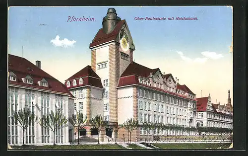 AK Pforzheim, Ober-Realschule mit Reichsbank