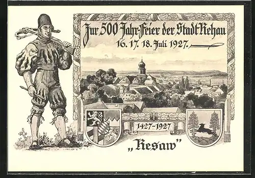 AK Rehau i. B., 500 Jahr-Feier der Stadt 1927, Festpostkarte, Armbrustschütze