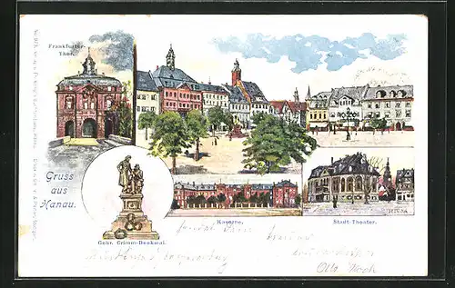 Künstler-AK Hanau, Kaserne, Stadt-Theater, Frankfurter Tor