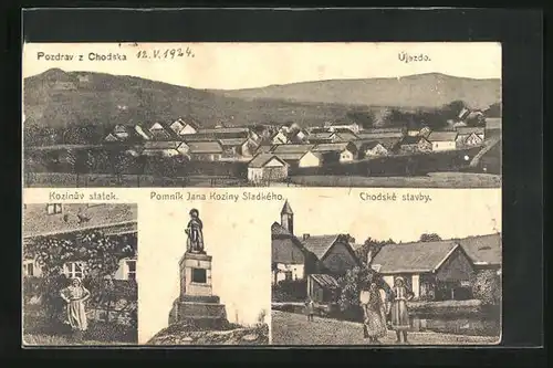 AK Chodský Újezd, Kozinuv statek, Pomnik Jana Koziny Sladkeho, Chodske stavby