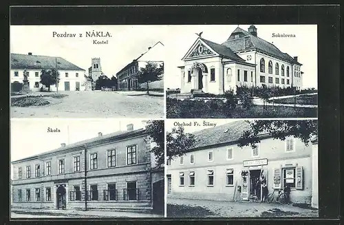 AK Náklo, Obchod Fr. Sismy, Sokolovna, Skola