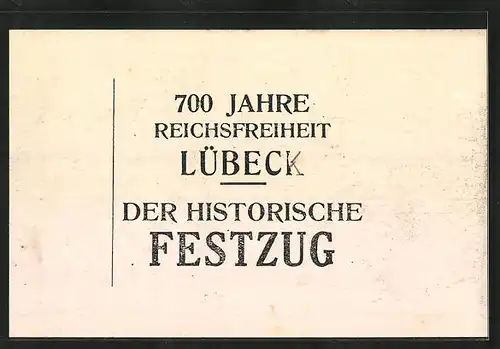 AK Lübeck, 700 Jahre Reichsfreiheit, Historischer Festzug, Jürgen Wullenweber und Marks Meyer