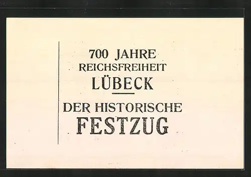 AK Lübeck, 700 Jahre Reichsfreiheit, Das steinalte Männchen, Historischer Festumzug