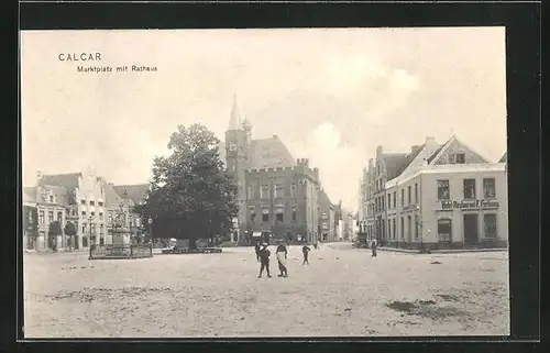 AK Calcar, Hotel-Restaurant am Martkplatz mir Rathaus