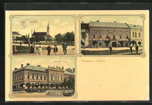 AK Hulin, Partie u kostela, narodni skola, hostinec