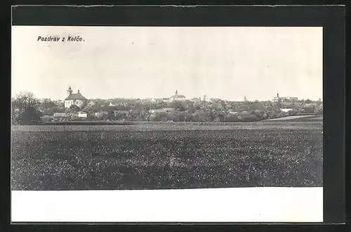 AK Kelc, Blick vom Feld stadteinwärts