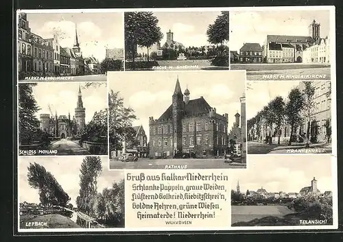 AK Kalkar /Niederrhein, Kirche m. Ehrenmal, Schloss Moyland, Rathaus