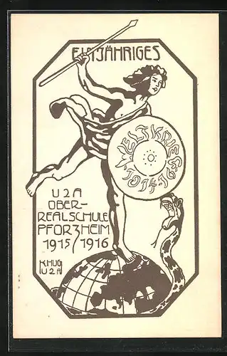 Künstler-AK Pforzheim, Einjähriges Jubiläum der U2A Oberrealschule 1915 /1916, Absolvia