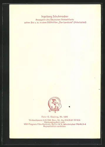 AK Schauspielerin Ingeborg Schuhmacher, Ansagerin des Deutschen Fernsehfunks spielte u.a. im Film Der Landarzt