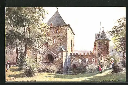 Künstler-AK Charles F. Flower: Aachen, Ponttor