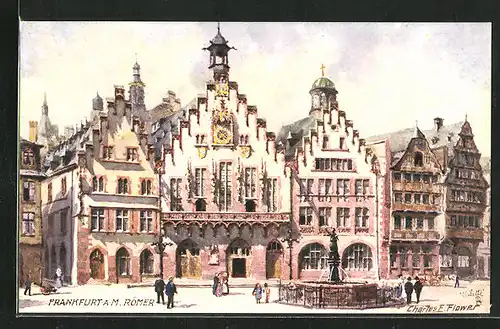 Künstler-AK Charles F. Flower: Frankfurt / Main, Römer-Partie