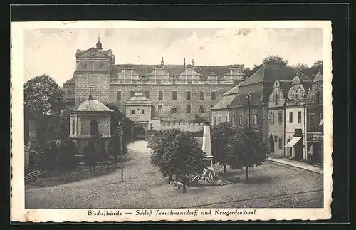 AK Bischofteinitz, Schloss Trauttmansdorff und Kriegerdenkmal