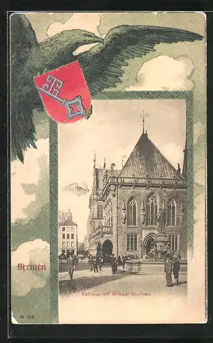 AK Bremen, Rathaus mit Wilhadi-Brunnen, Wappen