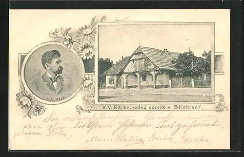 AK Lazne Belohrad, K. V. Raise, rodný domek