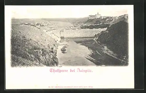 AK Jaispitz, Talsperre