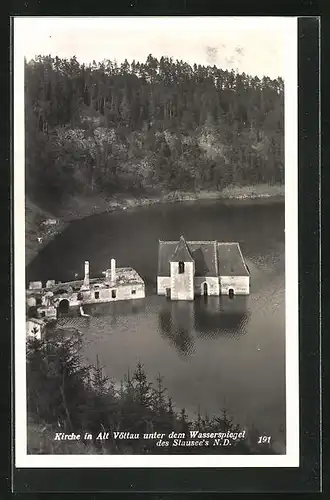 AK Alt-Vöttau, Kirche unter dem Wasserspiegel des Stausees